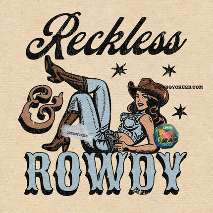 Reckless & Rowdy