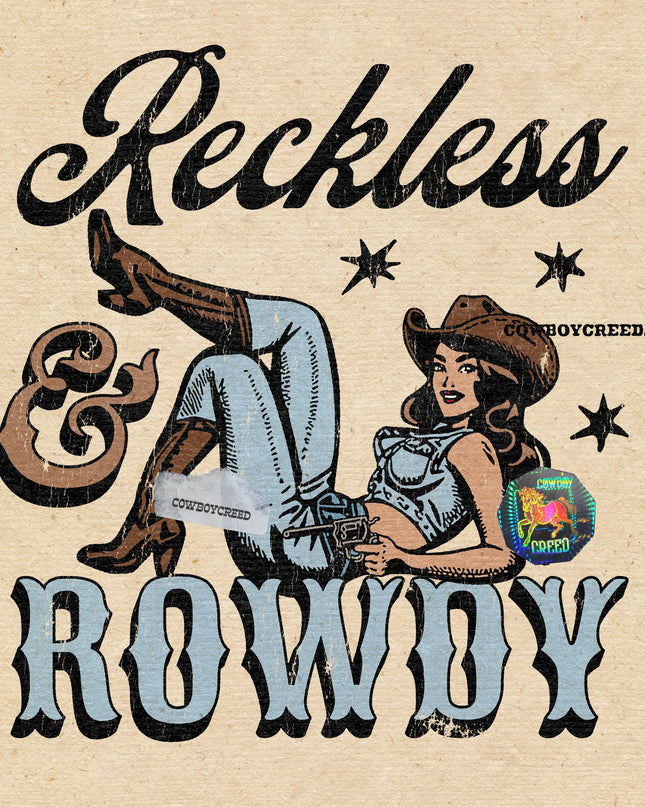 Reckless & Rowdy