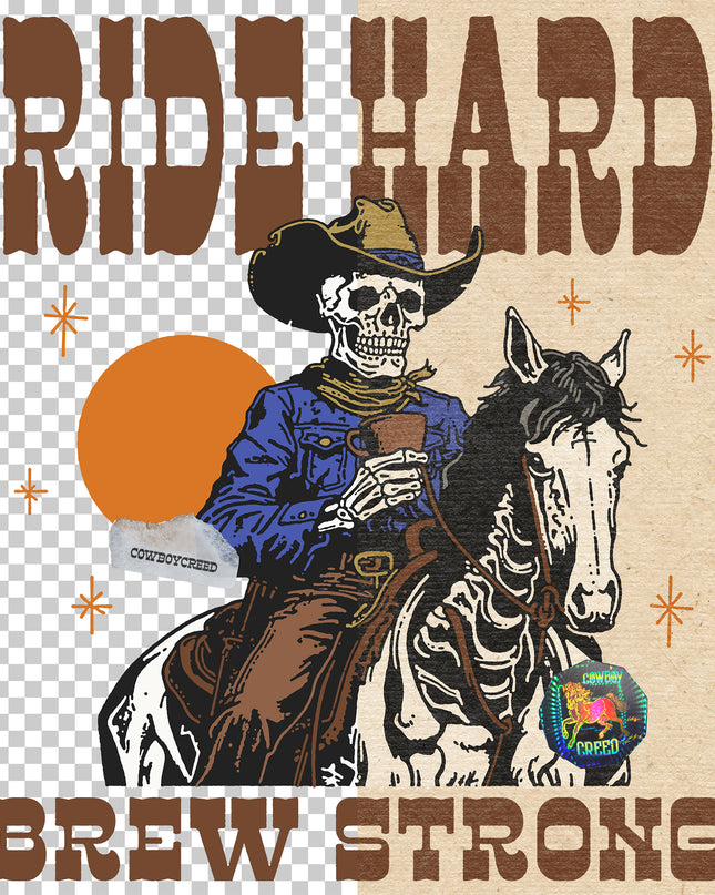 Ride Hard, Brew Strong