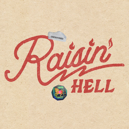 Raisin' Hell