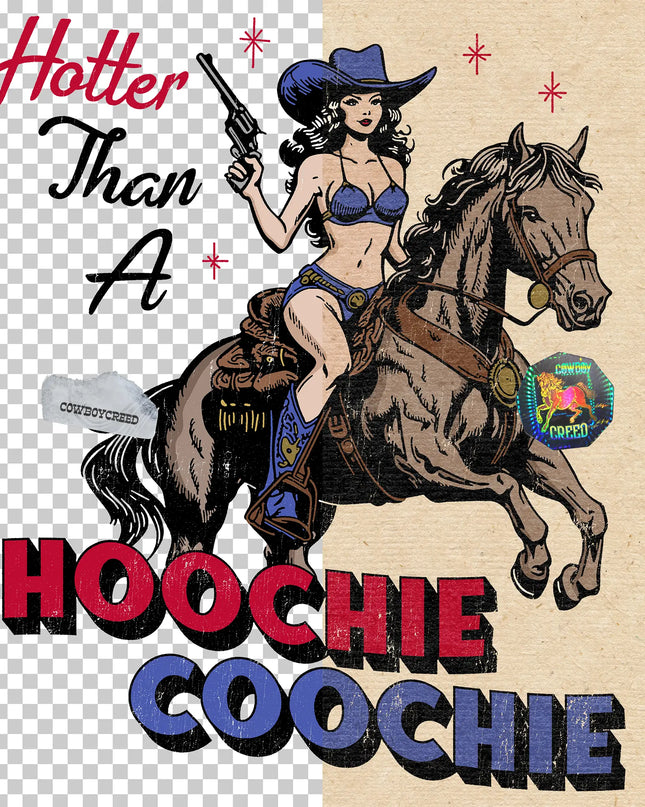 Hotter Than A Hoochie Coochie