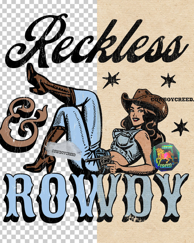 Reckless & Rowdy
