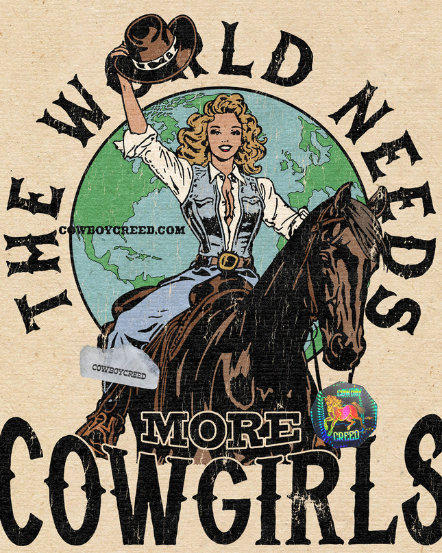 The World Needs More Cowgirls