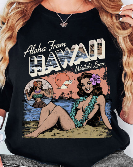 Aloha From Hawaii Tee