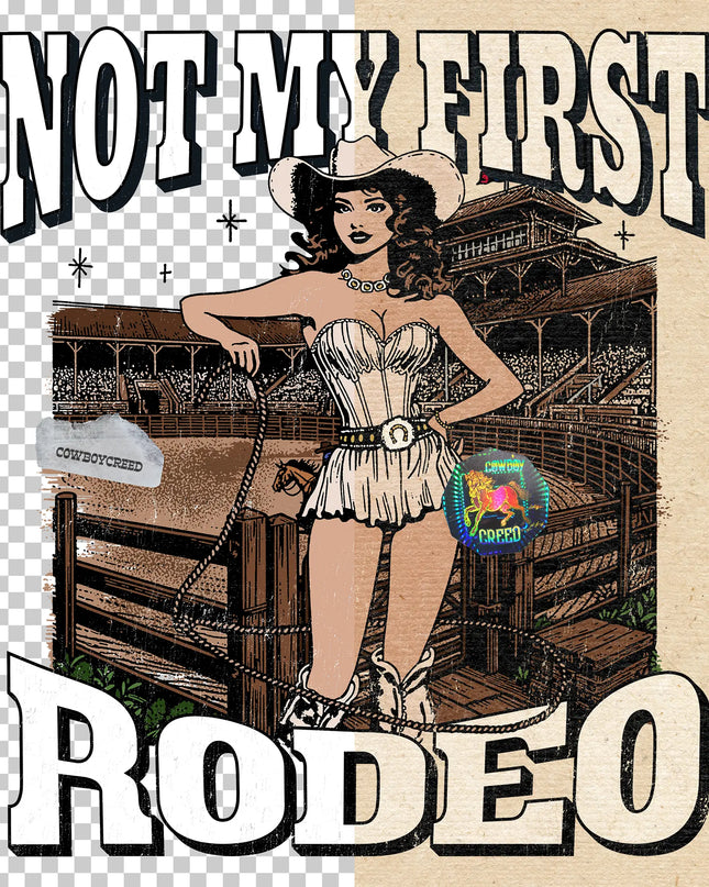 Not My First Rodeo