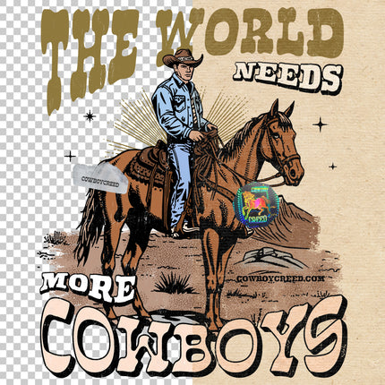 The World Needs More Cowboys