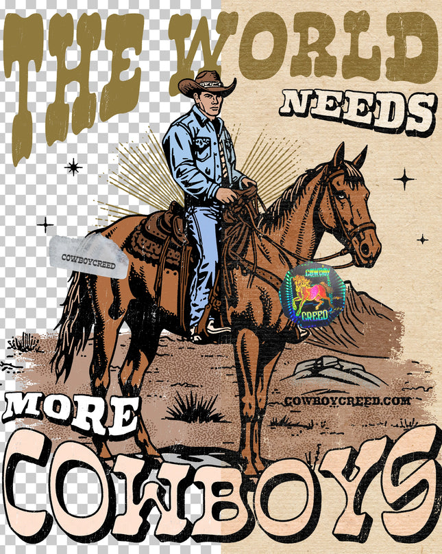 The World Needs More Cowboys